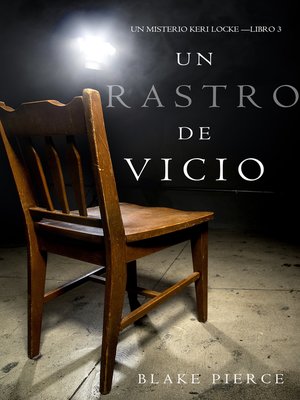 cover image of Un Rastro de Vicio